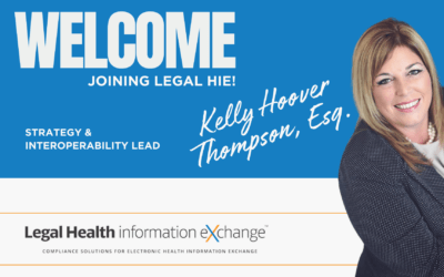 Kelly Thompson Joins Legal HIE as its Strategy and Interoperability Lead